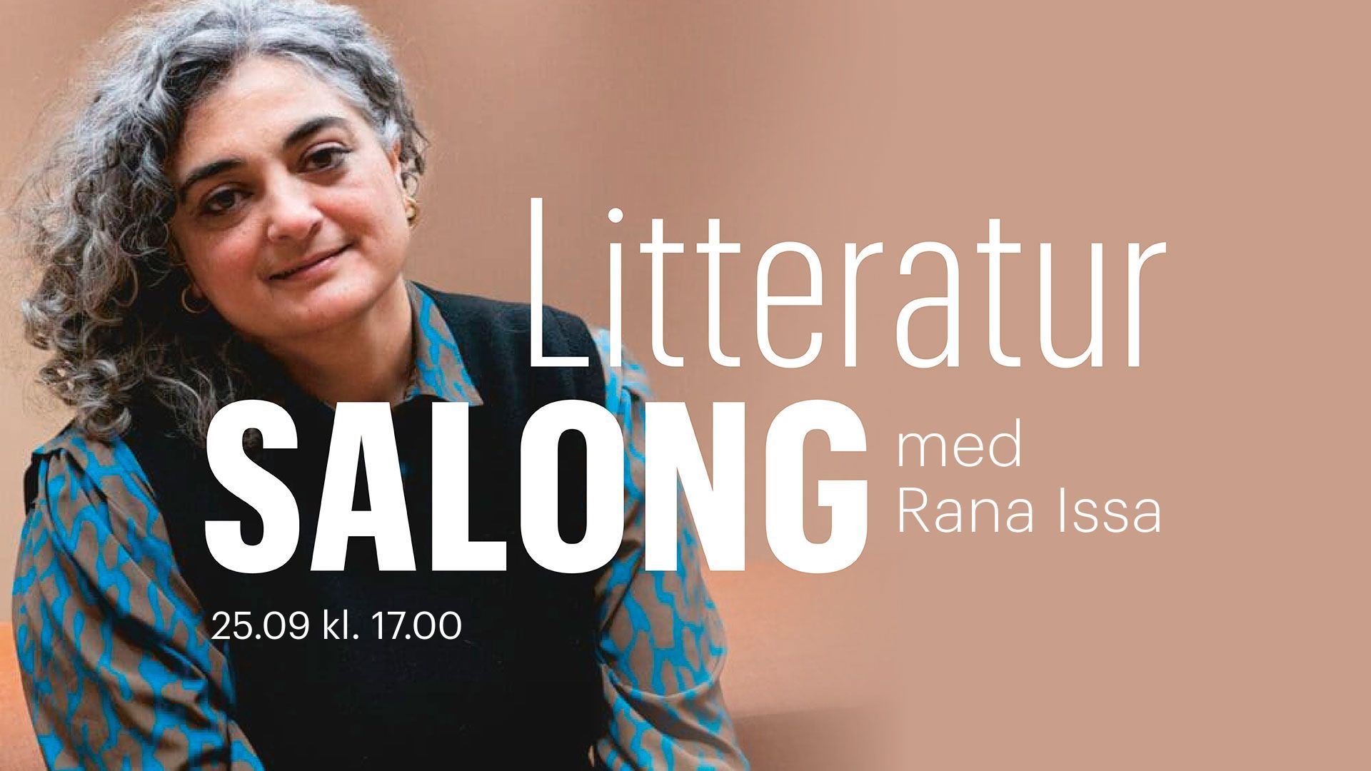 Portrettfoto av forfatter Rana Issa, med teksten "Litteratursalong med Rana Issa 25.09."