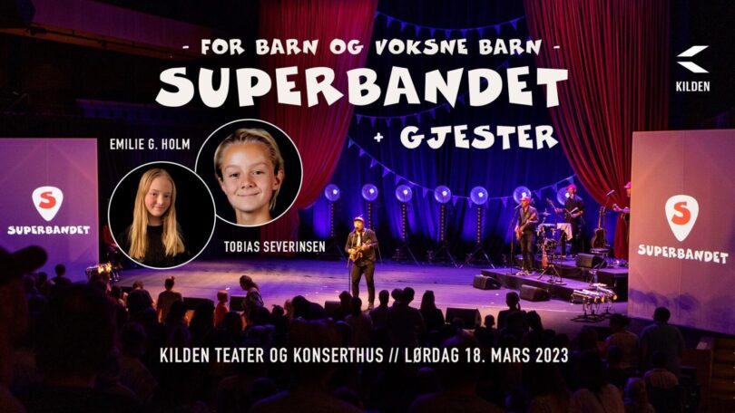 Superbandet – For barn og voksne barn