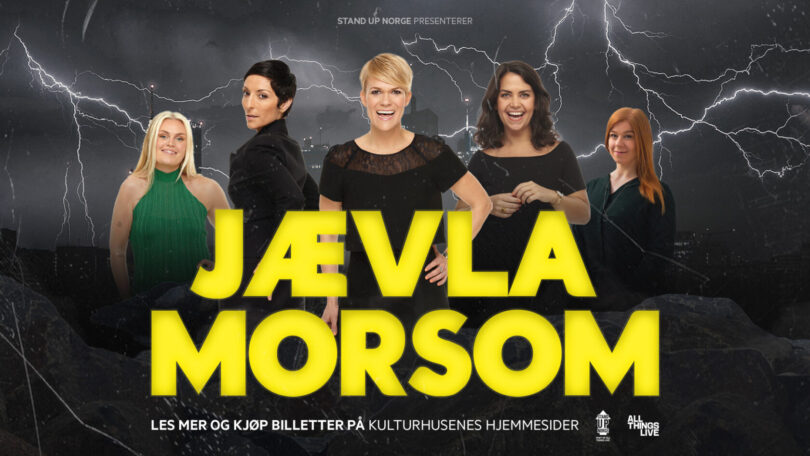 «Jævla Morsom!»