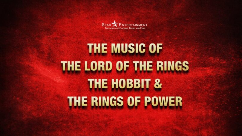 The Lord of the Rings & The Hobbit – The Concert