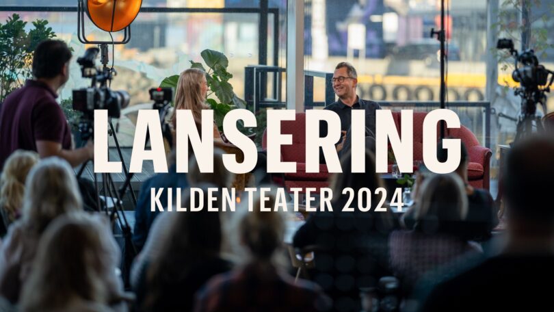 Åpen lansering av teaterprogrammet 2024
