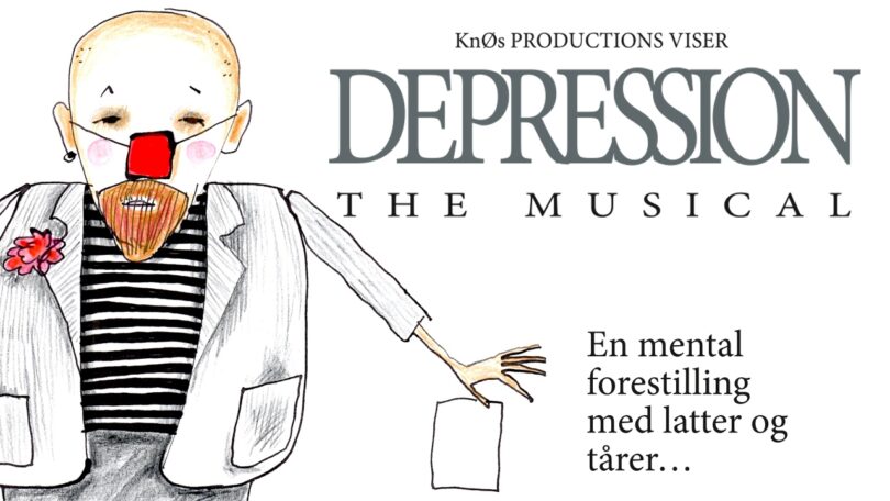 DEPRESSION – The Musical