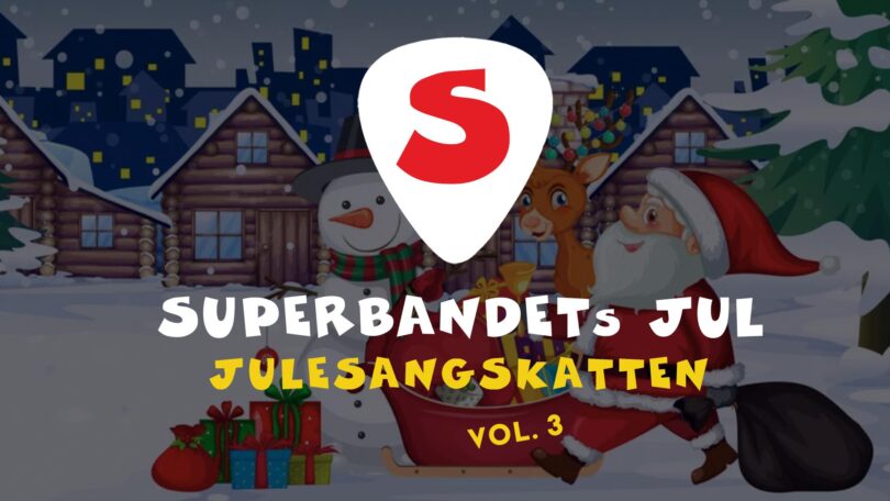 Superbandets Jul – Julesangskatten – Vol. 3