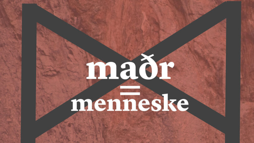 M – maðr – menneske