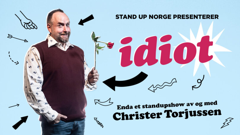 «IDIOT» av og med Christer Torjussen