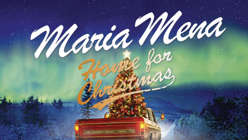 Maria Mena – Home for Christmas