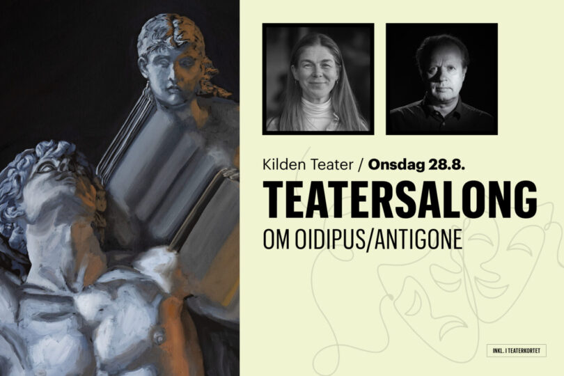 Teatersalong om Oidipus/Antigone