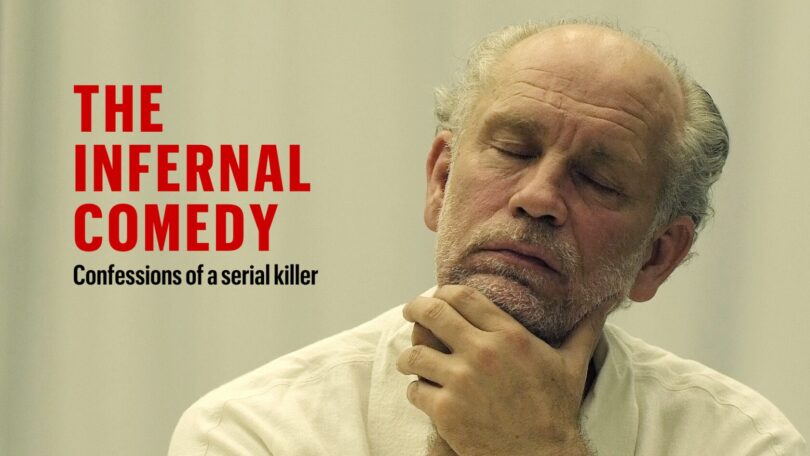 The Infernal Comedy – Med John Malkovich