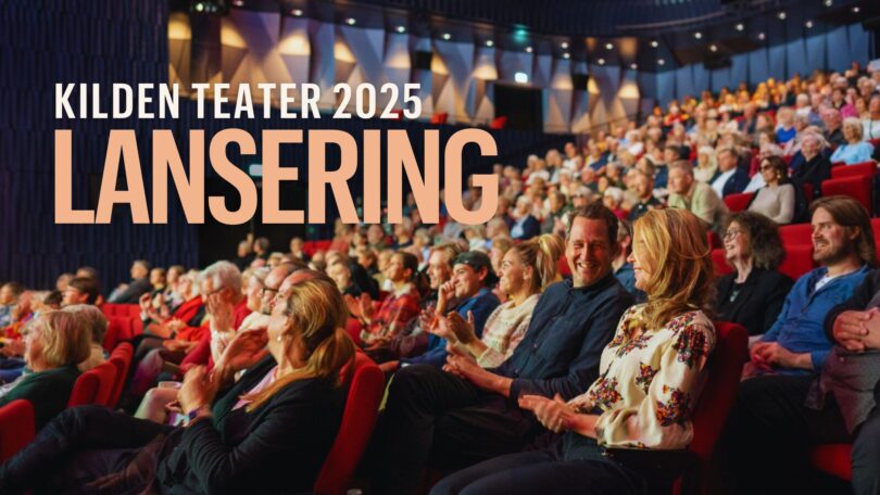 Åpen lansering av teaterprogrammet 2025
