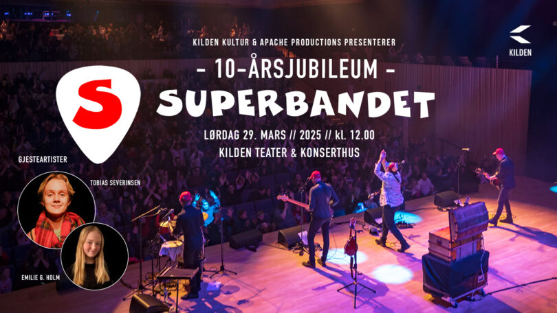 Superbandet – 10-årsjubileum – For barn og voksne barn