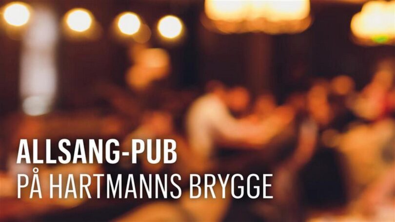 Allsang-pub på Hartmanns Brygge