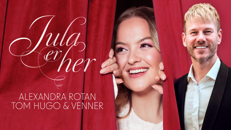 Jula er her – Alexandra Rotan, Tom Hugo & venner