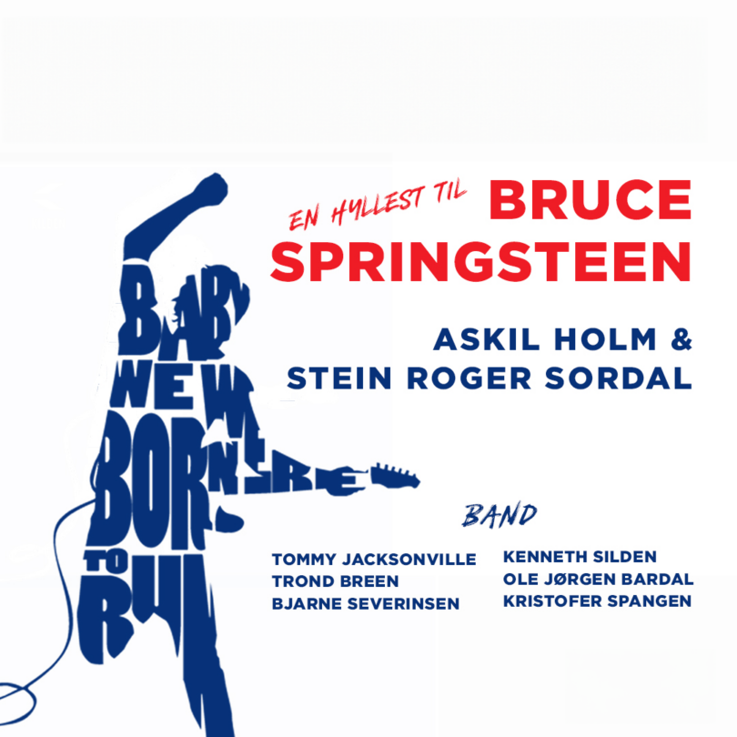 A tribute to Bruce Springsteen featuring Askil Holm and Stein Roger Sordal with Band 2026
