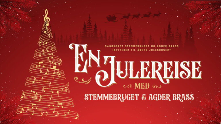 Bilde for arrangement En Julereise med Stemmebruget og Agder Brass